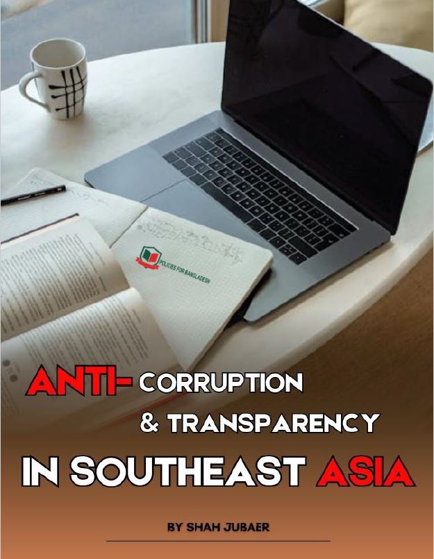 Anti Corruption & Transparency in Southeast Asia
