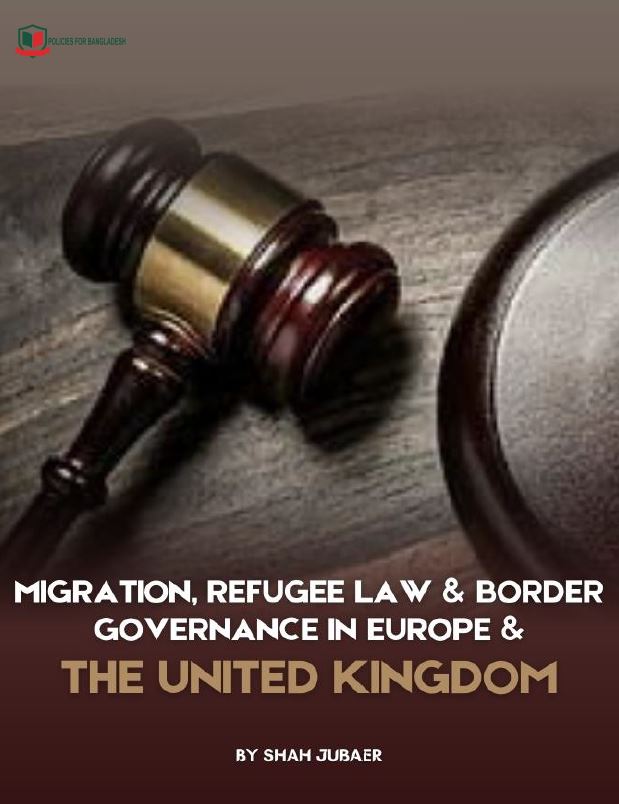 Migration, Refugee Law & Border Governance in Europe and the United Kingdom