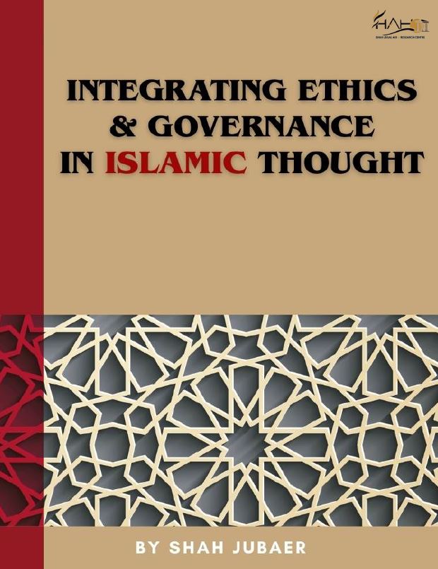 Integrating Ethics and Governance in Islamic Thought