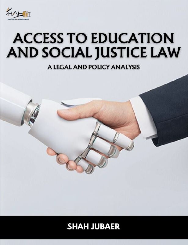 Access to Education and Social Justice Law: A Legal and Policy Analysis