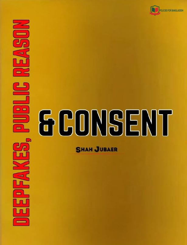 Deepfakes, Public Reason, and Consent